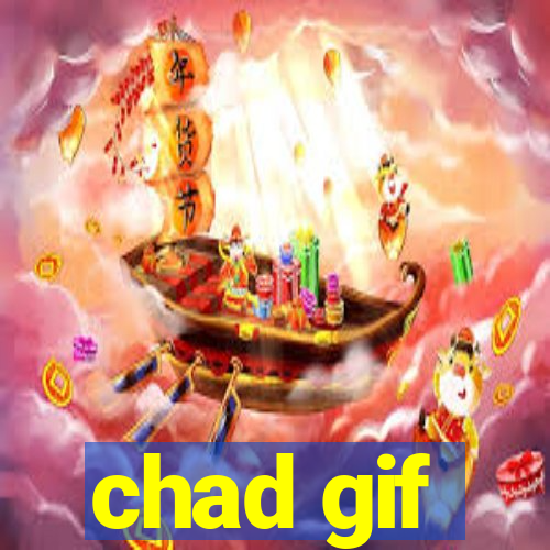 chad gif